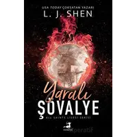 Yaralı Şövalye - L. J. Shen - Olimpos Yayınları