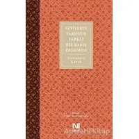 Sufilerin Tarihine Farklı Bir Bakış Denemesi - Alexander Knysh - Nefes Yayıncılık