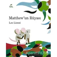 Matthew’un Rüyası - Leo Lionni - Elma Çocuk