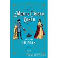 Monte Cristo Kontu - Alexandre Dumas - Alfa Yayınları