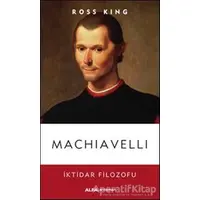 Machiavelli - Ross King - Alfa Yayınları