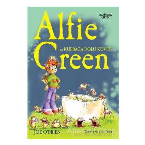 Alfie Green ve Kurbağa Dolu Küvet - Joe OBrien - Yediveren Çocuk