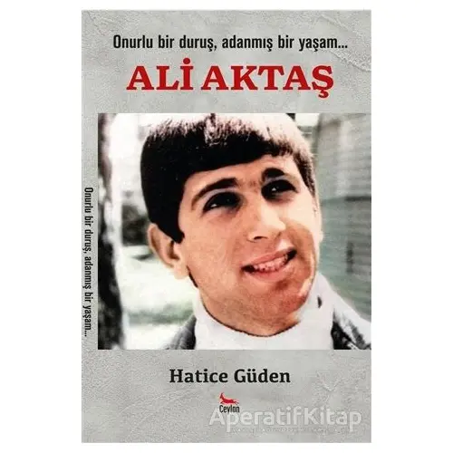 Ali Aktaş - Hatice Güden - Ceylan Yayınları