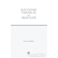 Kur’an’daki Tekrarlar ve Hikmetleri - Ali Erbaş - Türkiye Diyanet Vakfı Yayınları