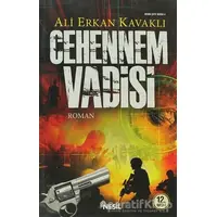 Cehennem Vadisi - Ali Erkan Kavaklı - Nesil Yayınları