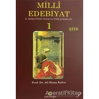 Milli Edebiyat 1 Şiir - Ali İhsan Kolcu - Salkımsöğüt Yayınları