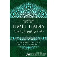 Mukaddime Fi Tarihi İlmi’l- Hadis - Zelal Saada - Gece Kitaplığı