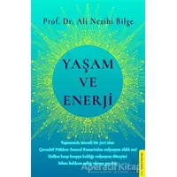 Yaşam ve Enerji - Ali Nezihi Bilge - Destek Yayınları