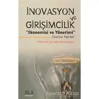 İnovasyon ve Girişimcilik Ekonomisi ve Yönetimi Üzerine Yazılar