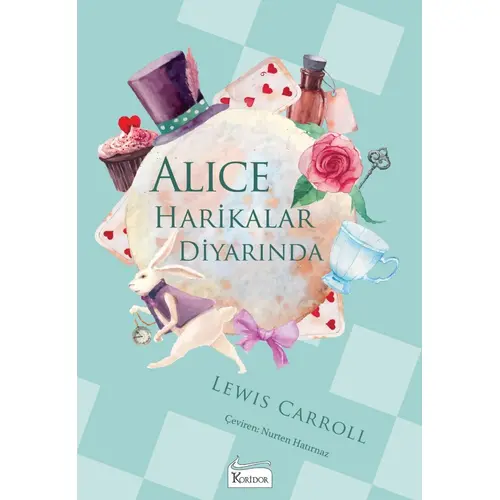 Alice Harikalar Diyarında - Lewis Carroll - Koridor Yayıncılık