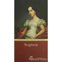 Sergüzeşt - Sami Paşazade Sezai - Mutena Yayınları