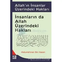 Allahın İnsanlar Üzerindeki Hakları, İnsanların da Allah Üzerindeki Hakları