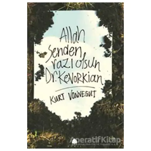 Allah Senden Razı Olsun Dr. Kevorkian - Kurt Vonnegut - April Yayıncılık