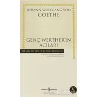 Genç Werther’in Acıları - Johann Wolfgang von Goethe - İş Bankası Kültür Yayınları