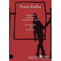 Taşrada Düğün Hazırlıkları - Richard ve Samuel - Franz Kafka - Altıkırkbeş Yayınları