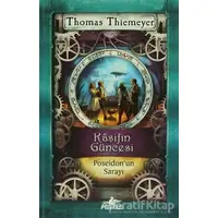 Kaşifin Güncesi 2 - Poseidon’un Sarayı - Thomas Thiemeyer - Pegasus Yayınları