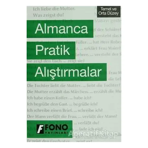 Almanca Pratik Alıştırmalar - Kolektif - Fono Yayınları