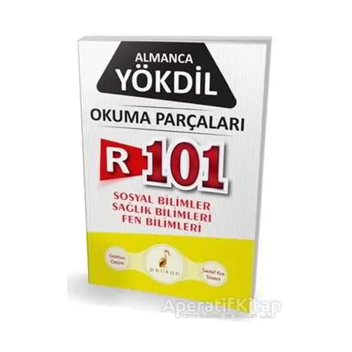 Almanca R101 YÖKDİL Okuma Parçaları - Gökhan Öztürk - Pelikan Tıp Teknik Yayıncılık