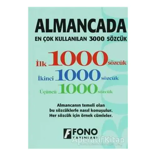 Almancada En Çok Kullanılan 3000 Sözcük - Kolektif - Fono Yayınları