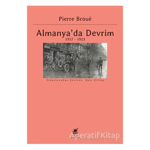 Almanyada Devrim - Pierre Broue - Ayrıntı Yayınları