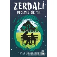 Zerdali - Dedemle Bir Yıl - Yaşar Bayraktar - Genç Timaş