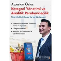 Kategori Yönetimi ve Analitik Perakendecilik - Alpaslan Öztaş - Cinius Yayınları