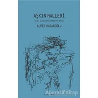 Aşkın Halleri - Alper Hasanoğlu - Pinhan Yayıncılık