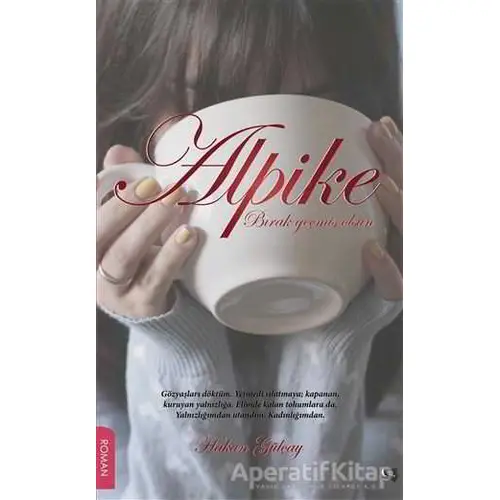 Alpike - Hakan Gülçay - Gece Kitaplığı