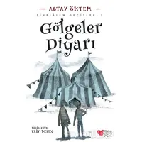 Gölgeler Diyarı - Altay Öktem - Can Çocuk Yayınları