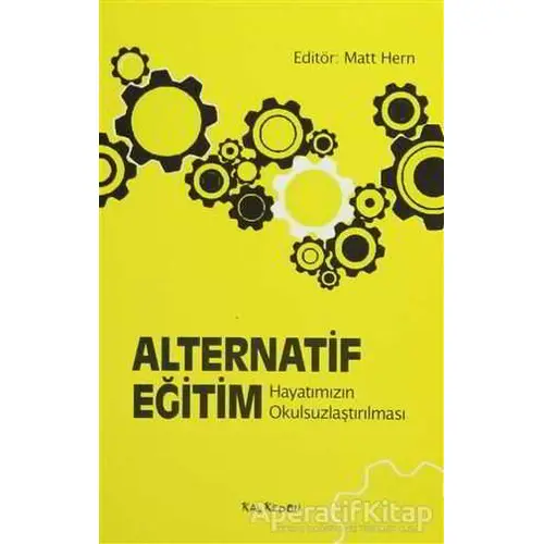 Alternatif Eğitim - Matt Hern - Kalkedon Yayıncılık