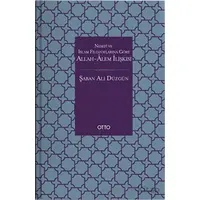 Nesefi ve İslam Filozoflarına Göre Allah - Alem İlişkisi - Şaban Ali Düzgün - Otto Yayınları