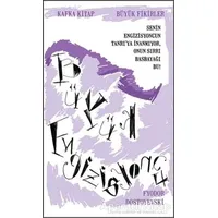 Büyük Engizisyoncu - Fyodor Mihayloviç Dostoyevski - Kafka Kitap