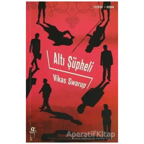 Altı Şüpheli - Vikas Swarup - Oğlak Yayıncılık