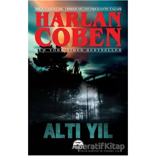 Altı yıl - Harlan Coben - Martı Yayınları