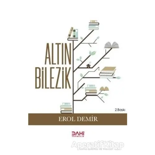 Altın Bilezik - Erol Demir - Dahi Yayıncılık