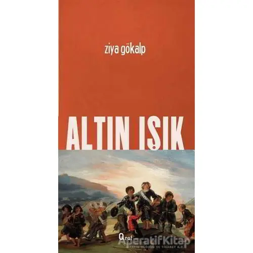 Altın Işık - Ziya Gökalp - Araf Yayınları