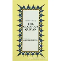 The Glorious Qur’an İngilizce Kuran-ı Kerim Tercümesi (Karton Kapak, İpek Şamua Kağıt, Küçük Boy)