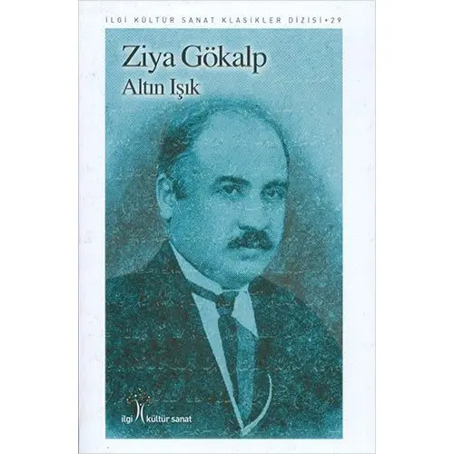 Altın Işık - Ziya Gökalp - İlgi Kültür Sanat Yayıncılık