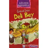 Deli Bey - Gülten Dayıoğlu - Altın Kitaplar