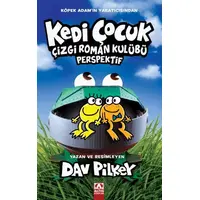 Kedi Çocuk Çizgi Roman Kulübü Perspektif - Dav Pilkey - Altın Kitaplar