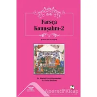 Farsça Konuşalım - 2 - Parisa Golshaei - Altınordu Yayınları