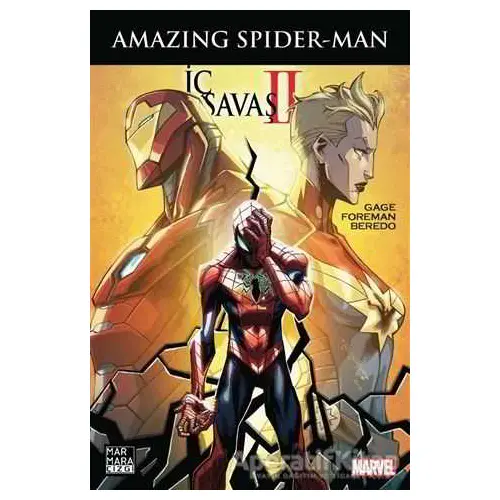 Amazing Spider Man - X Men - İç Savaş 2 - Cullen Bunn - Marmara Çizgi