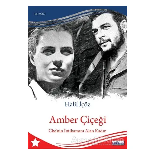 Amber Çiçeği - Halil İçöz - Favori Yayınları