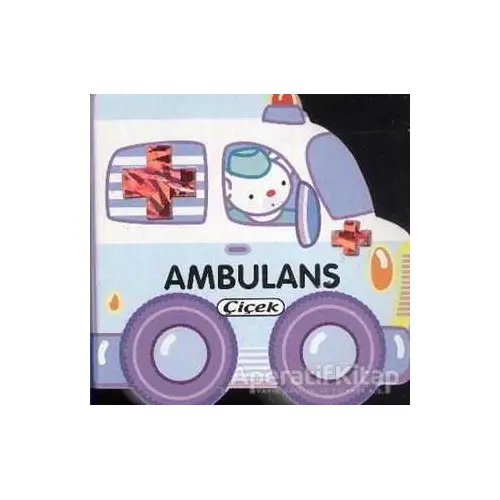 Ambulans - Kolektif - Çiçek Yayıncılık