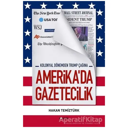 Amerikada Gazetecilik - Hakan Temiztürk - Kopernik Kitap