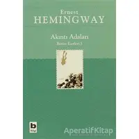 Akıntı Adaları Bütün Eserleri 5 - Ernest Hemingway - Bilgi Yayınevi