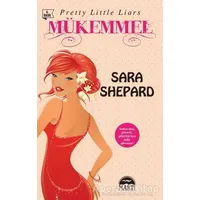 Mükemmel - Sara Shepard - Martı Yayınları