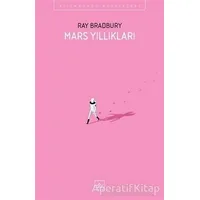 Mars Yıllıkları - Ray Bradbury - İthaki Yayınları