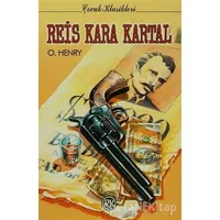 Reis Kara Kartal - O. Henry - Remzi Kitabevi