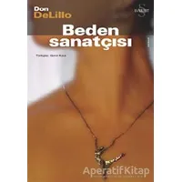 Beden Sanatçısı - Don DeLillo - Everest Yayınları